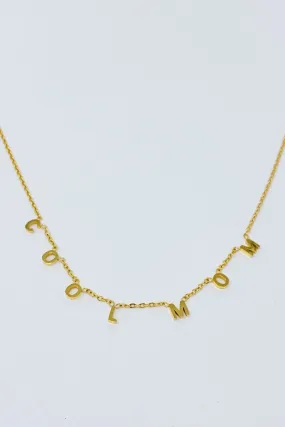 18 K gold plated Cool Mom Letter Necklace