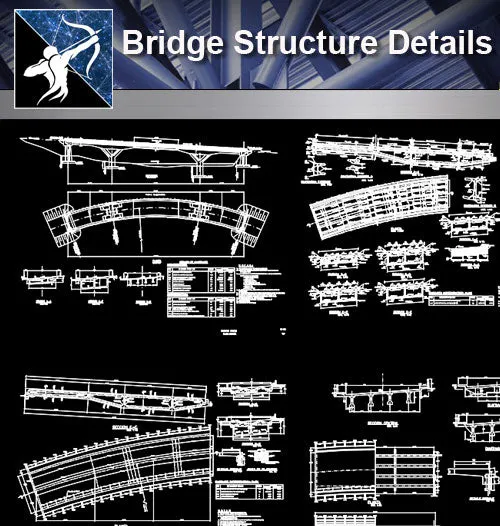 【Bridge Details】Bridge Structure Details