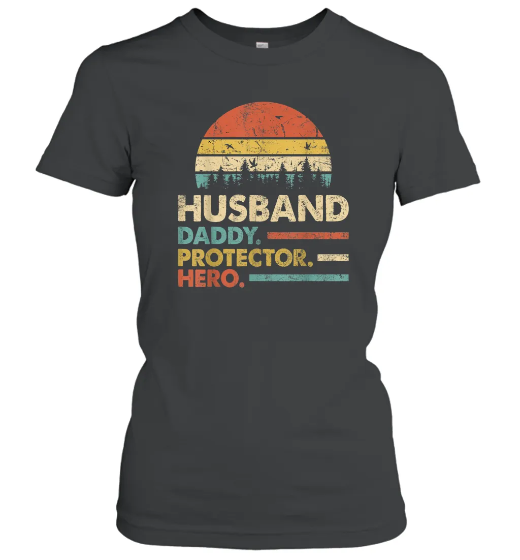 Husband Daddy Protector Hero T Shirt Dad Vintage Papa Gift Women Cotton T-Shirt